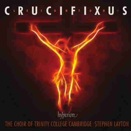 Crucifixus & other choral works (Kenneth Leighton)